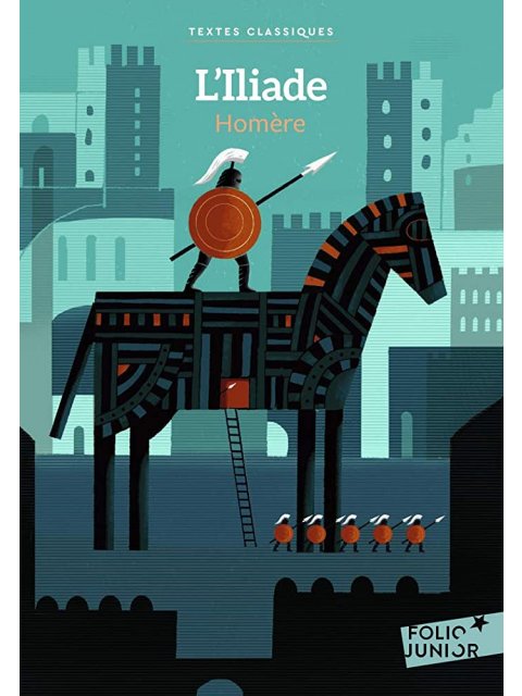 FOLIO JUNIOR : L'ILIADE POCHE