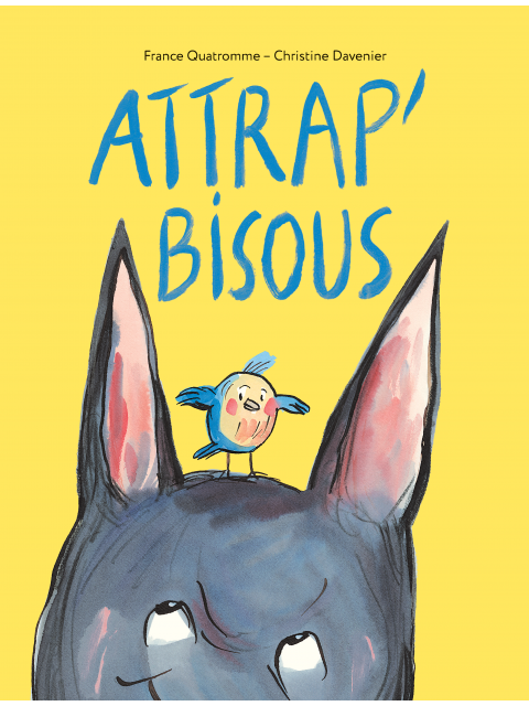 ATTRAP' BISOUS