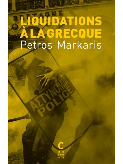 Liquidations a la grecque