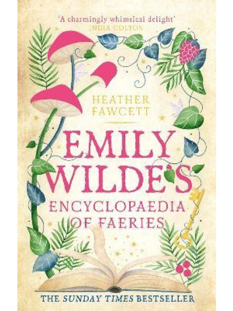 EMILY WILDE'S ENCYCLOPEDIA OF FAERIES HC