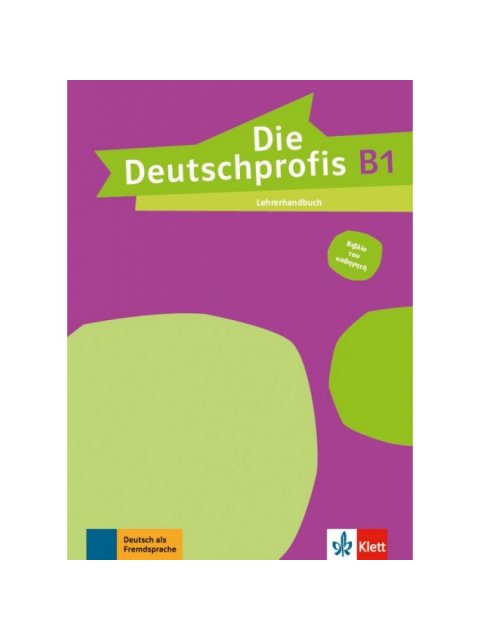 DIE DEUTSCHPROFIS B1 LEHRERHANDBUCH