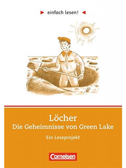 Löcher · Ein Leseprojekt nach dem Roman von Louis Sachar