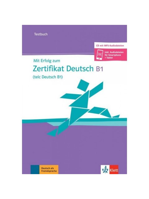 MIT ERFOLG ZU TELC DEUTSCH B1 TESTBUCH (+ CD AUDIO MP3)