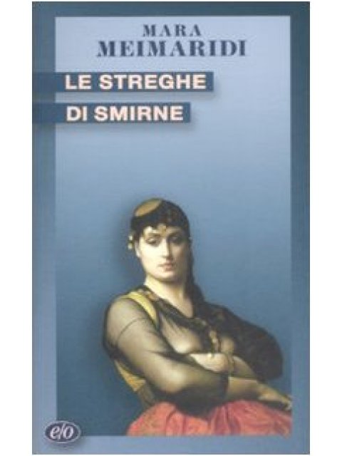 LE STREGHE DI SMIRNE  COPERTINA FLESSIBLE