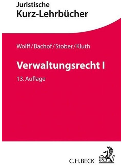 VERWALTUNGSRECHT I: EIN STUDIENBUCH