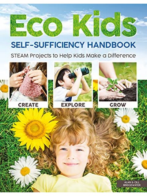 Eco Kids Self-Sufficiency Handbook