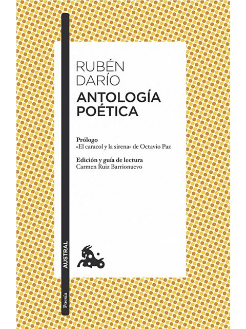 ANTOLOGIA POETICA (DARIO) ("AUSTRAL  TAPA BLANDA