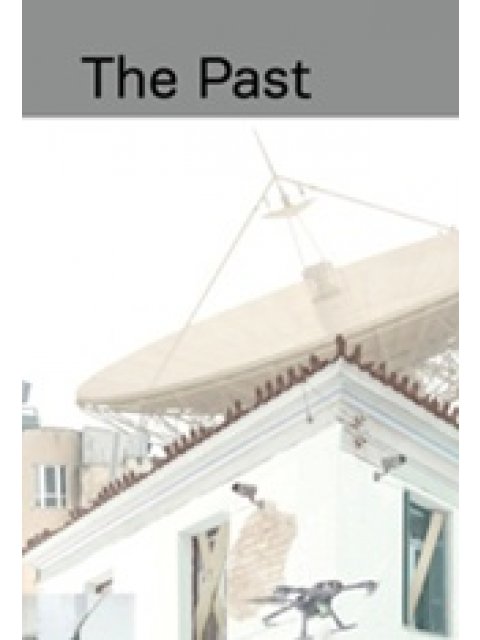 THE PAST OF THINGS TO COME