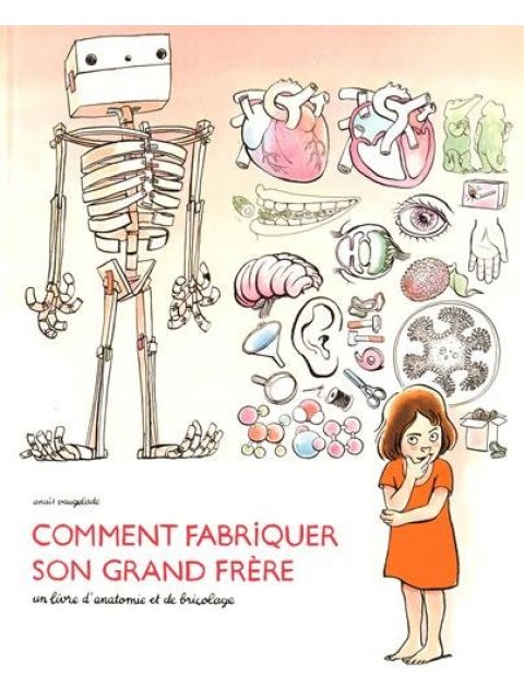 COMMENT FABRIQUER SON GRAND FRERE