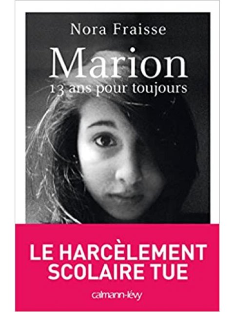 MARION, 13 ANS POUR TOUJOURS POCHE B FORMAT