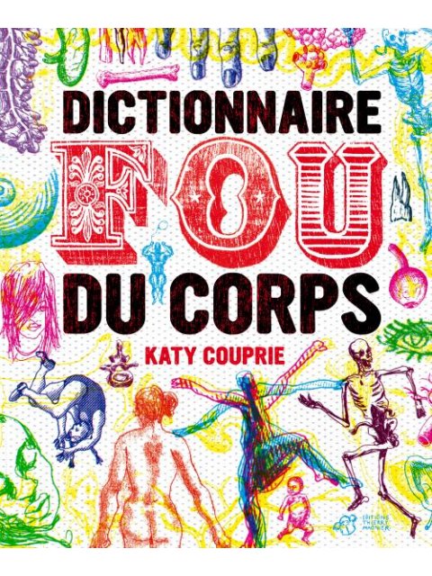 DICTIONNAIRE FOU DU CORPS  POCHE