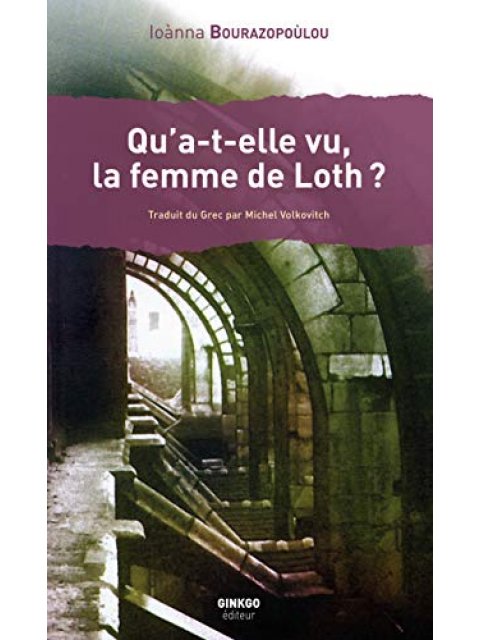 QU A-T-ELLE VU, LA FEMME DE LOTH?  POCHE