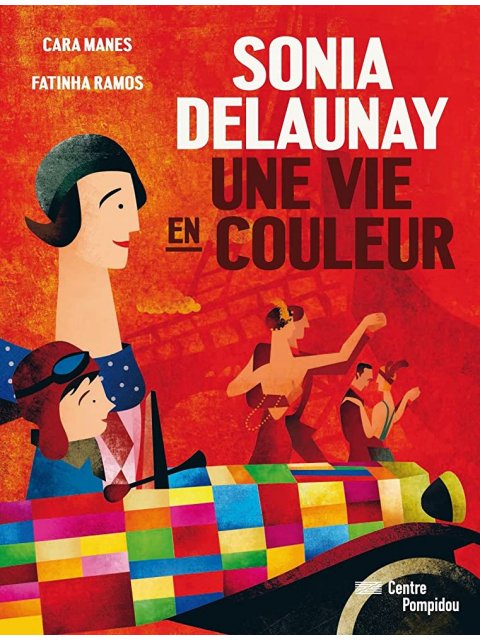 SONIA DELAUNAY. UNE VIE EN COULEUR  POCHE