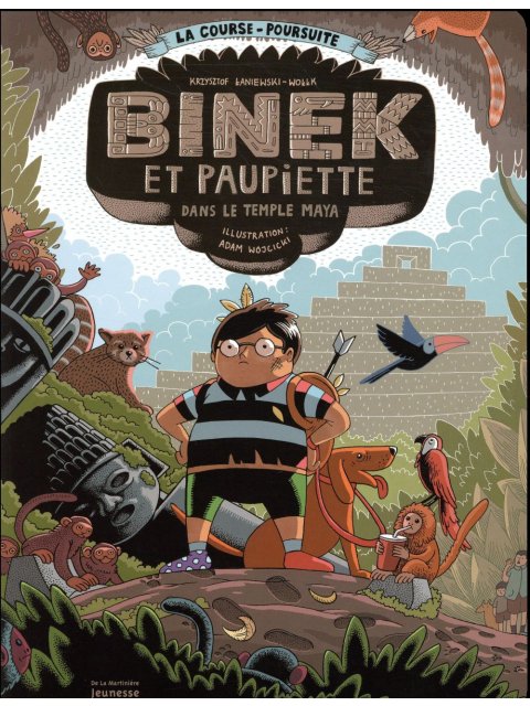 BINEK ET PAUPIETTE DANS LE TEMPLE MAYA LA COURSE-POURSUITE  POCHE