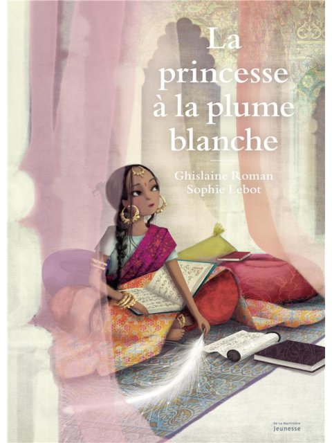 LA PRINCESSE A LA PLUME BLANCHE