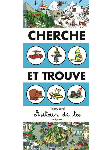 CHERCHE ET TROUVE AUTOUR DE TOI POCHE