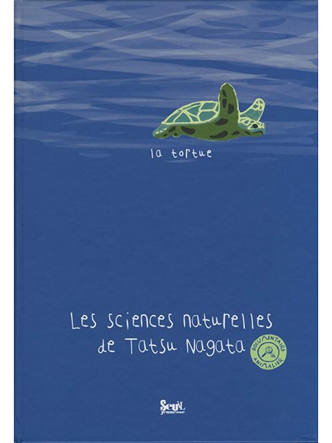 LA TORTUE. LES SCIENCES NATURELLES DE TATSU NAGATA POCHE