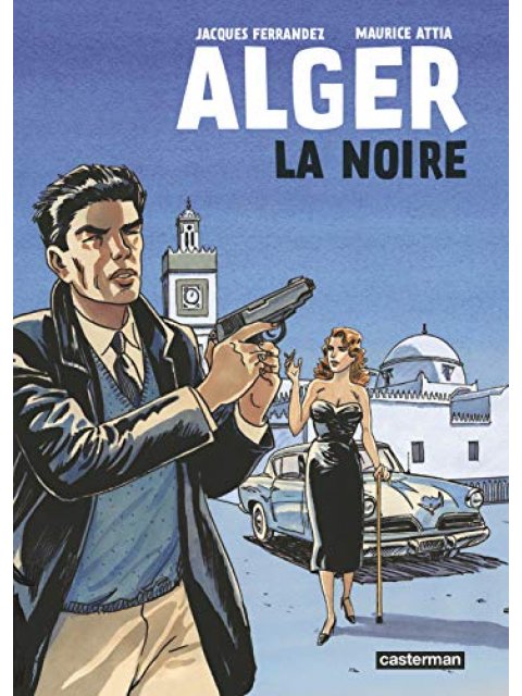 ALGER LA NOIRE