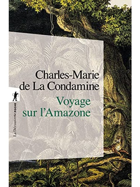 VOYAGE SUR L'AMAZONE POCHE