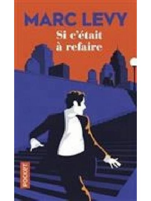 SI C'ETAIT A REFAIRE POCHE