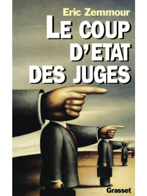 LE COUP D'ETAT DES JUGES