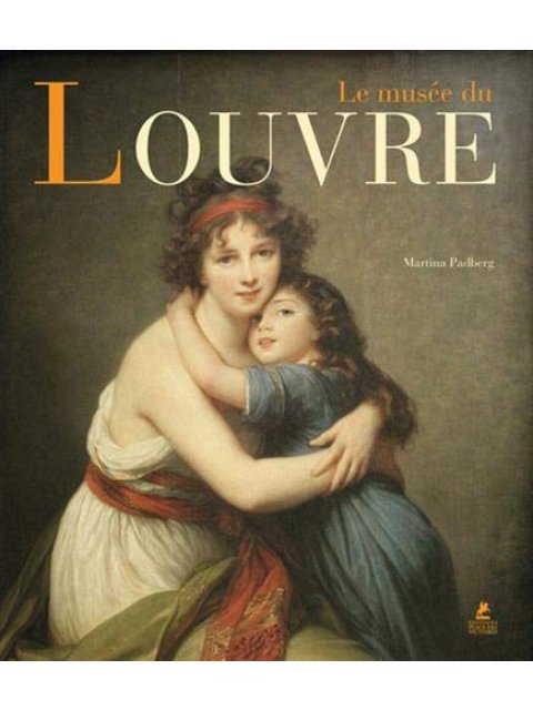 LE MUSEE DU LOUVRE