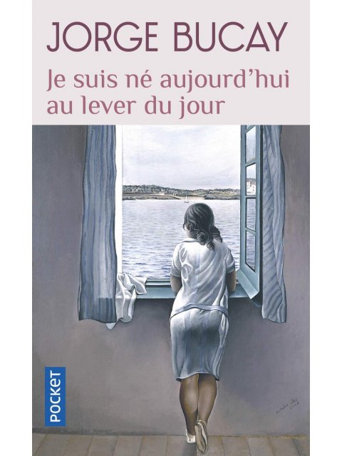 JE SUIS NE AUJOURD'HUI AU LEVER DU JOUR