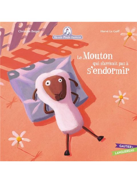 MAMIE POULE RACONTE - LE MOUTON QUI N'ARRIVAIT PAS A S'ENDORMIR