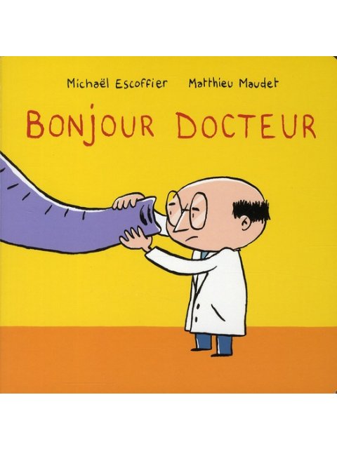 BONJOUR DOCTEUR POCHE