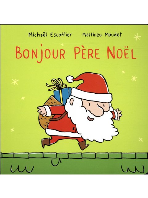 BONJOUR PERE NOEL POCHE