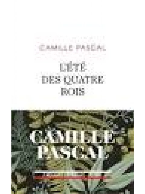 L'ETE DES QUATRE ROIS 