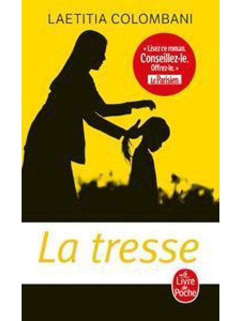 LA TRESSE POCHE