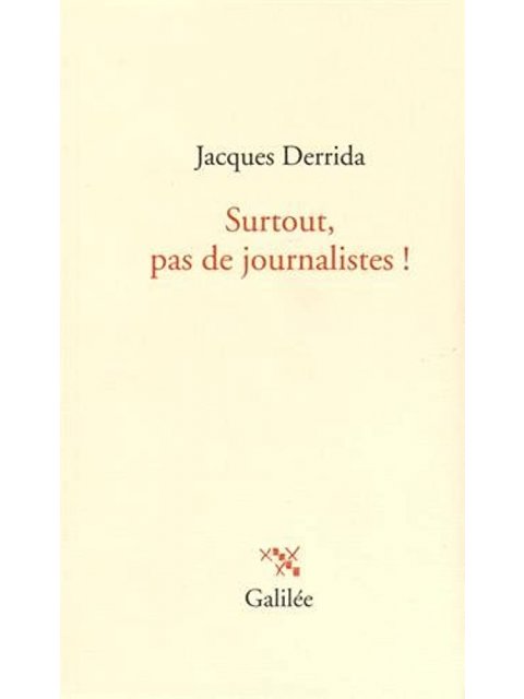 SURTOUT PAS DE JOURNALISTES ! POCHE