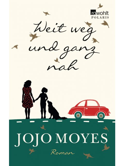 WEIT WEG UND GANZ NAH  TASCHENBUCH