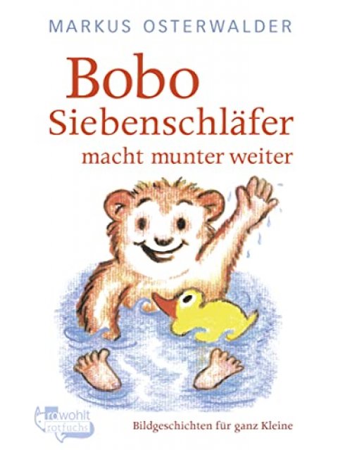 BOBO SIEBENSCHLÄFER MACHT MUNTER WEITER, BD.2 TASCHENBUCH