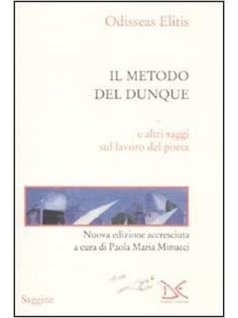METODO DEL DUNQUE E ALTRI SAGGI