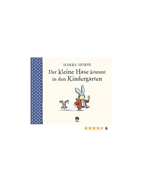 DER KLEINE HASE KOMMT IN DEN KINDERGARTEN  HC