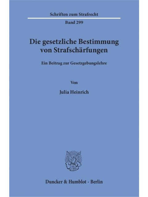 DIE GESETZLICHE BESTIMMUNG VON STRAFSCHARFUNGEN