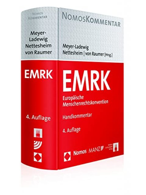 EMRK EUROPAISCHE MEN-SCHENRECHTSKONVENTION-HAND-KOMMENTAR