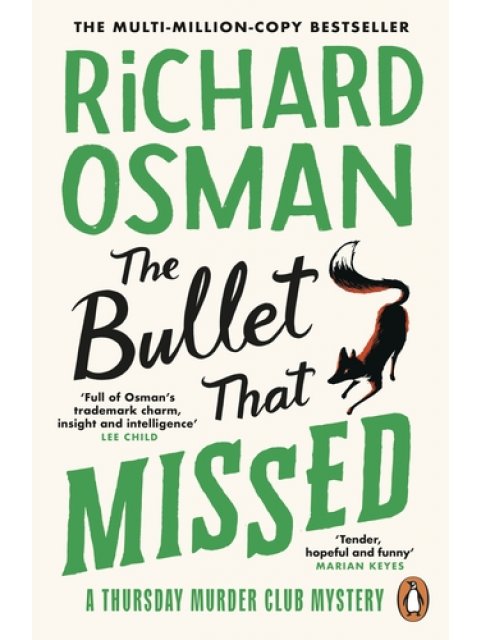 THE THURSDAY MURDER CLUB 3: THE BULLET THAT MISSED PB