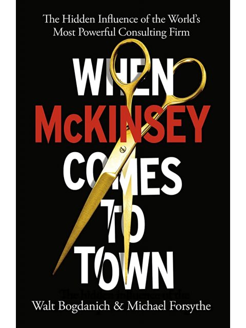 WHEN MCKINSEY COMES TO TOWN PB