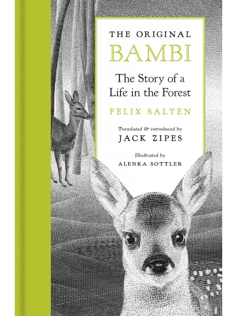 THE ORIGINAL BAMBI : THE STORY OF A LIFE IN THE FOREST HC