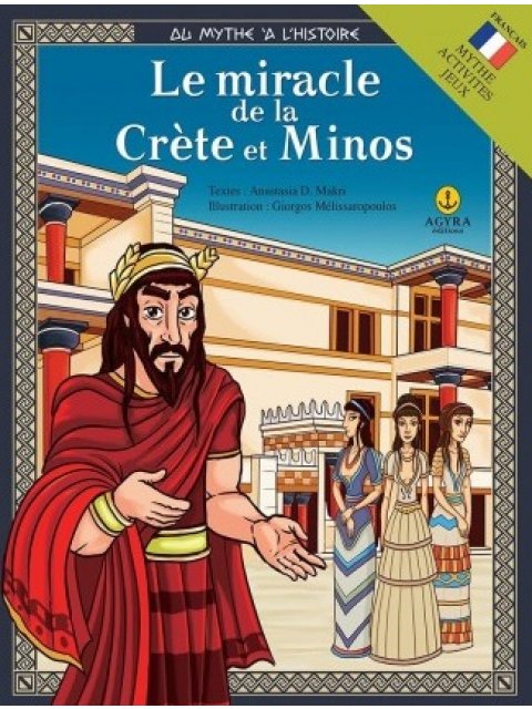 LE MIRACLE DE LA CRETE ET MINOS
