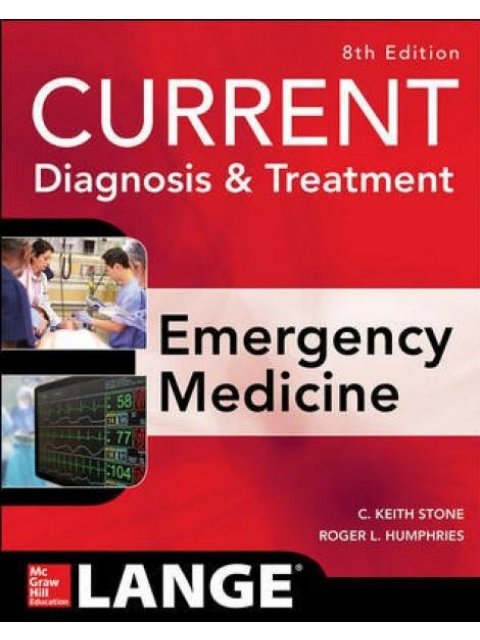 CURRENT DIAGNOSIS TREATMENT EMERGENCY MEDICINE PB