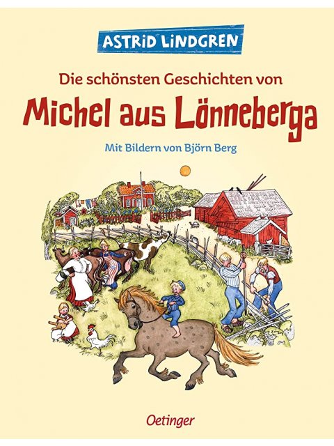 DIE SCHÖNSTEN GESCHICHTEN VON MICHEL AUS LÖNNEBERGA
