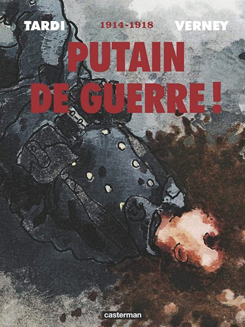 PUTAIN DE GUERRE INTEGRALE 2014 POCHE