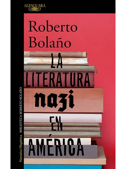 LA LITERATURA NAZI EN AMERICA PB