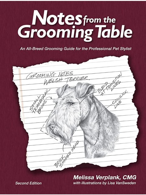 NOTES FROM THE GROOMING TABLE