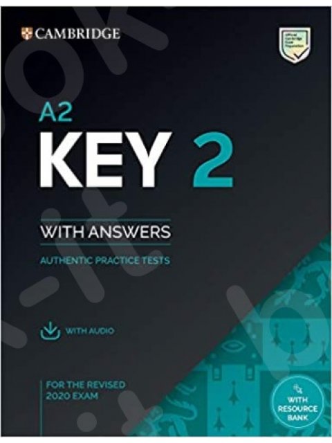 CAMBRIDGE KEY ENGLISH TEST 2 SB WITH KEY (+ DOWNLOADABLE AUDIO) (FOR REVISED EXAMS FROM 2020)