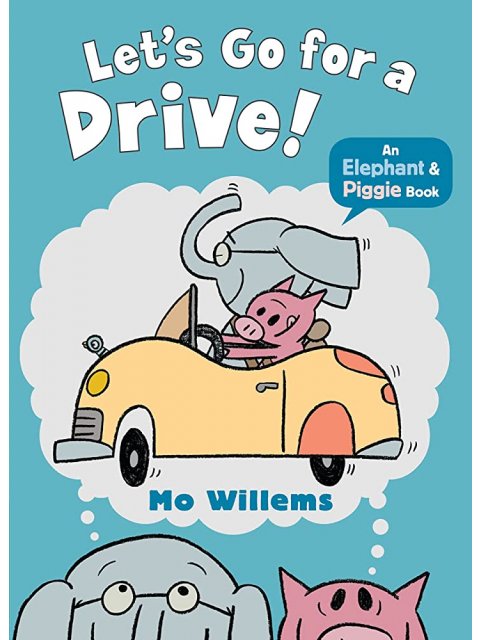 LET'S GO FOR A DRIVE!